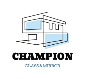 Champion Glass & Mirror Inc. Orange County, CA Glass Company